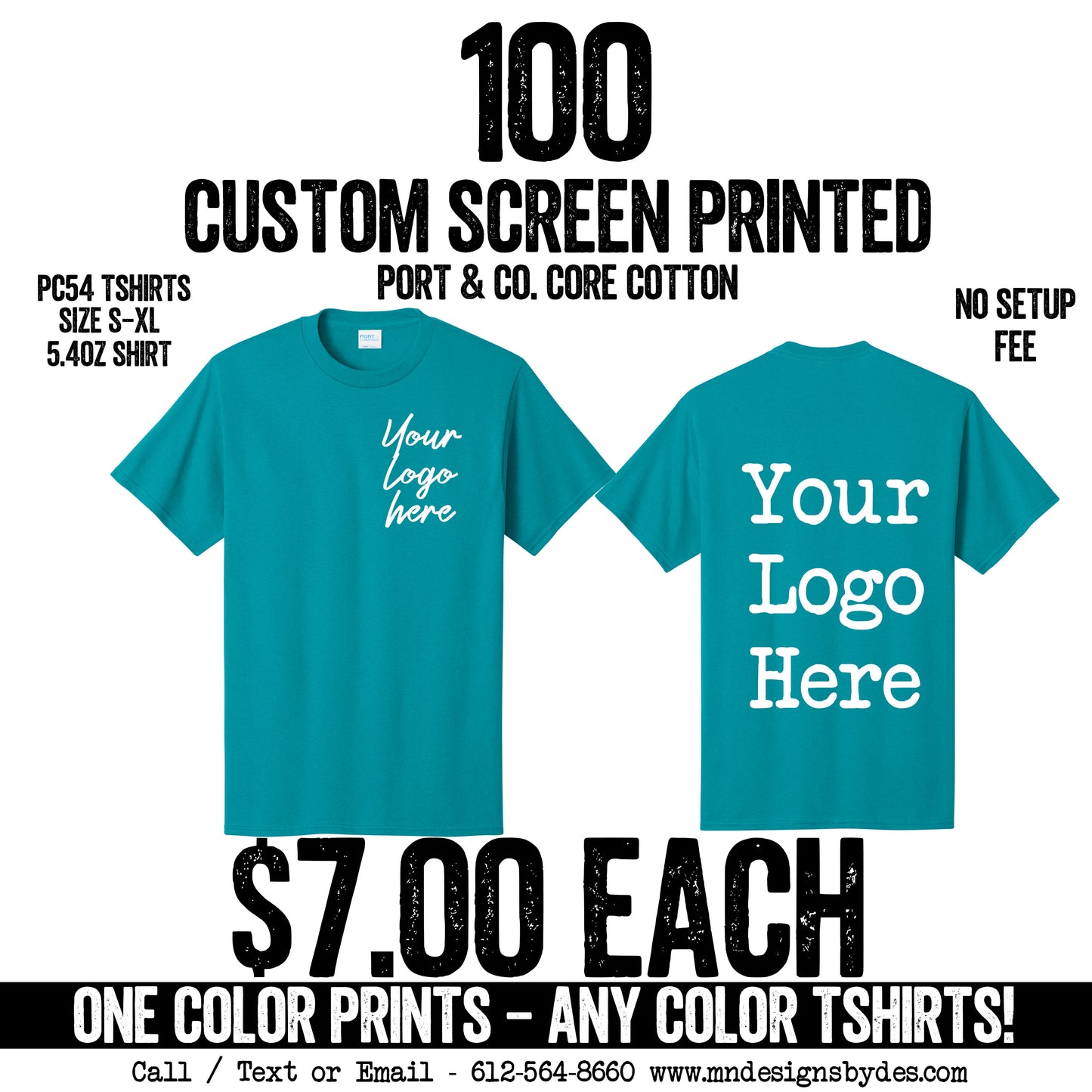 100 Tshirts for $7 Each