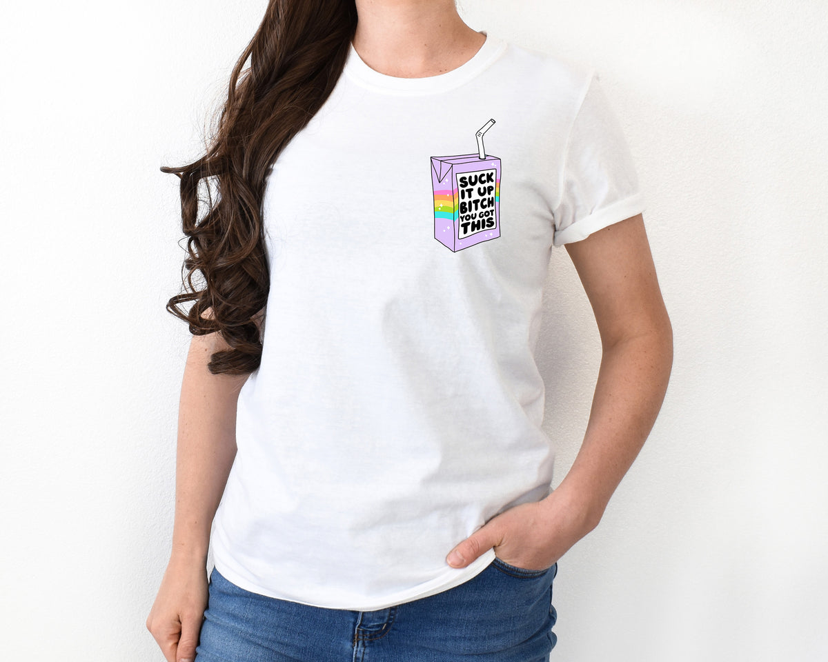 Suck it up Juicebox Shirt