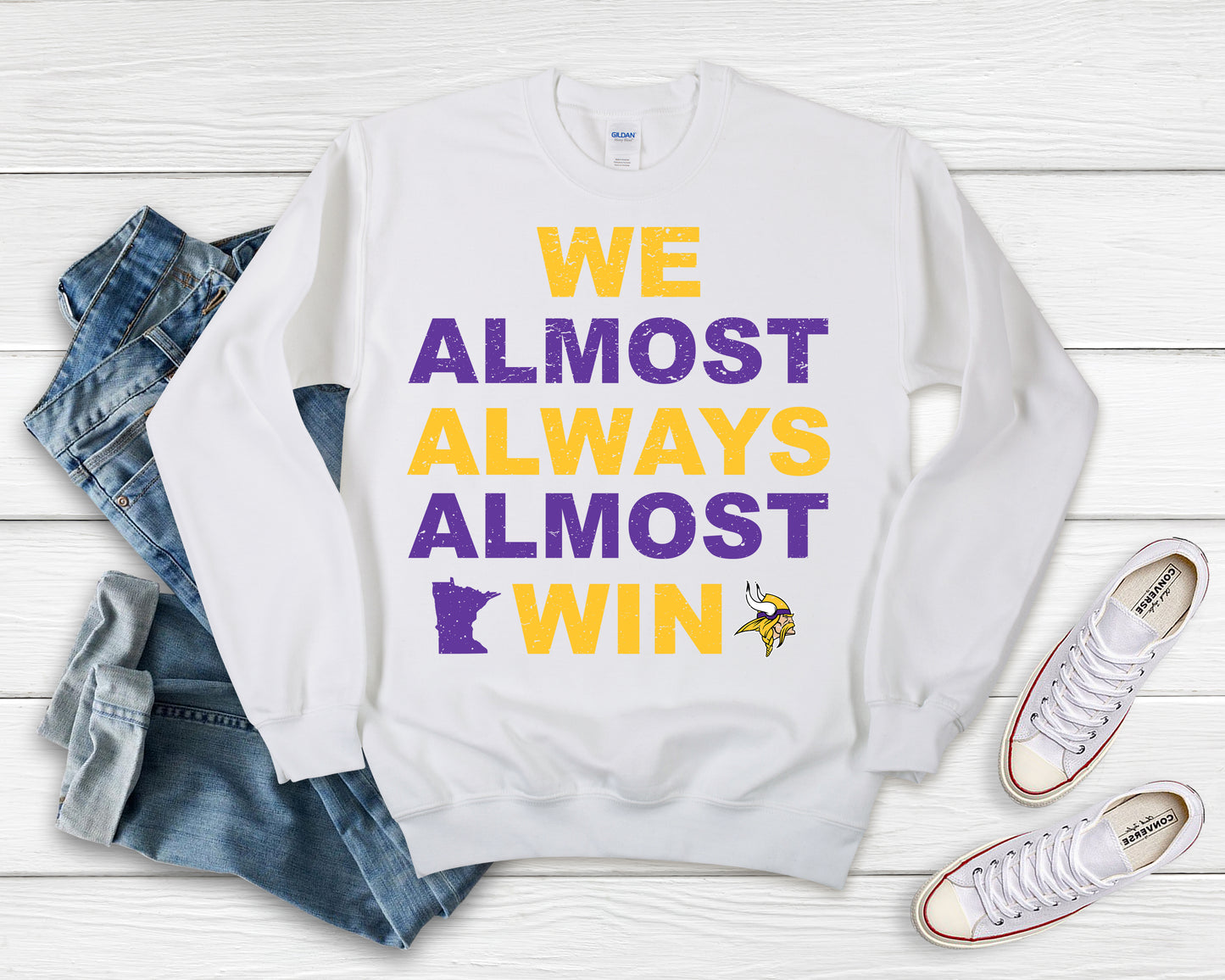 We almost always win Vikings Shirt