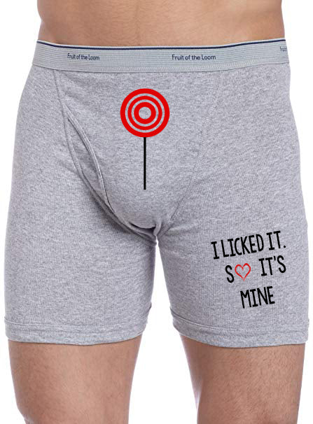 I licked it so it's mine Boxer Briefs