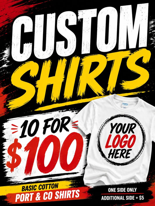 10 Custom T-Shirts for $10 Each