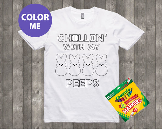 Easter Coloring Tshirt Chillin with my peeps!