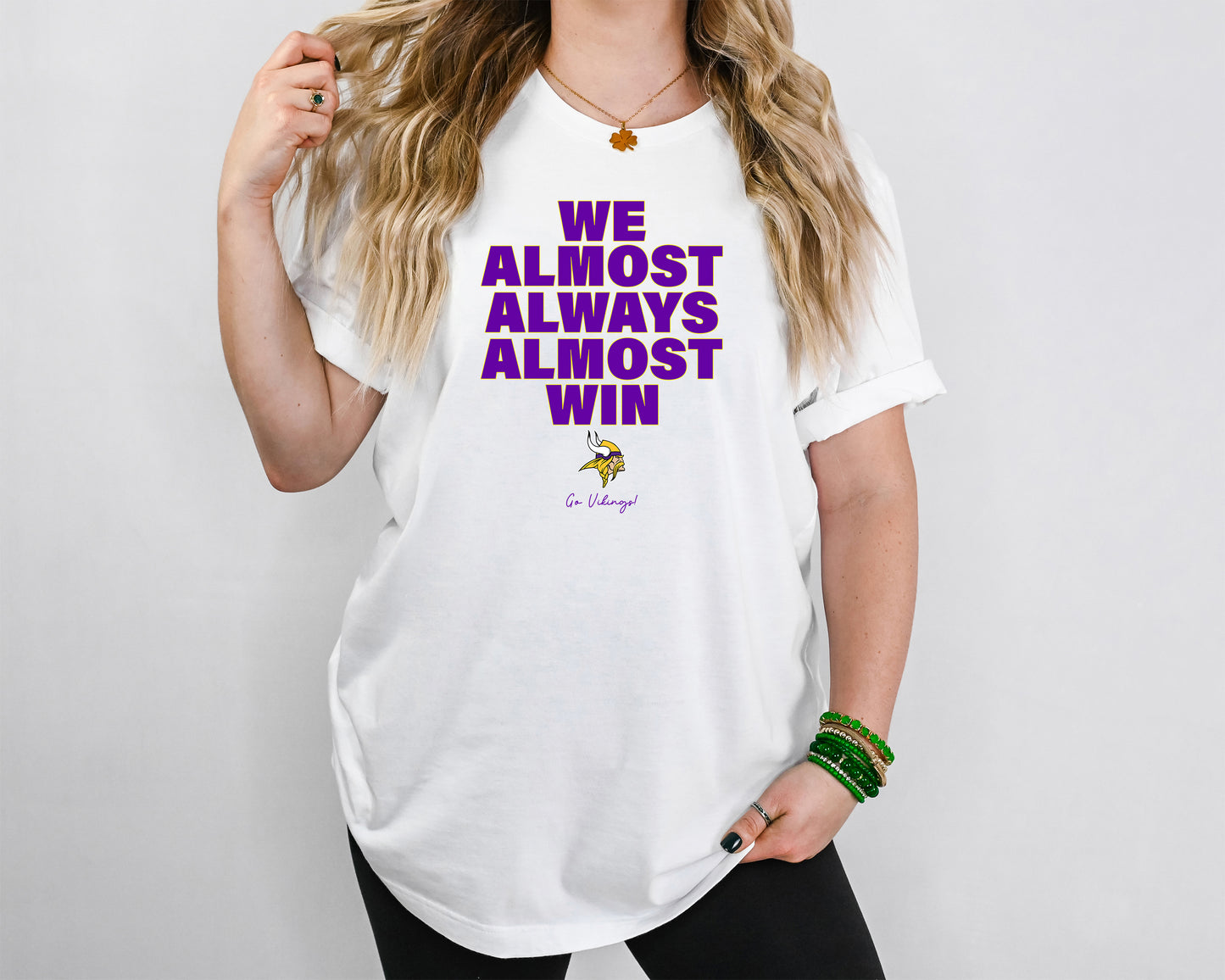 We Almost always almost win Vikings Shirt Style 2